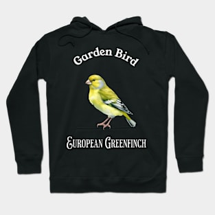 Garden Bird European Greenfinch Hoodie